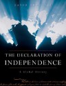 The Declaration of Independence: A Global History - David Armitage