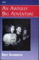 An Awfully Big Adventure - Beryl Bainbridge