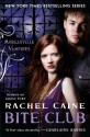 Bite Club - Rachel Caine