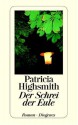 Der Schrei Der Eule - Patricia Highsmith