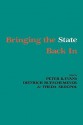 Bringing the State Back In - Peter B. Evans, Dietrich Rueschemeyer, Theda Skocpol