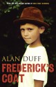 Frederick's Coat - Alan Duff