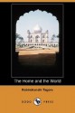 The Home and the World (Dodo Press) - Rabindranath Tagore