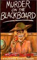 Murder on the Blackboard - Stuart Palmer