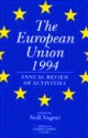 The European Union 1994: Annual Review Of Activities - Neill Nugent