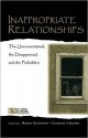 Inappropriate Relationships: The Unconventional, the Disapproved, and the Forbidden - Robin Goodwin, Duncan Cramer