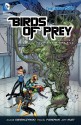 Birds of Prey, Vol. 2: Your Kiss Might Kill - Duane Swierczynski, Travel Foreman, Jesus Saiz