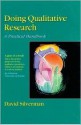 Doing Qualitative Research: A Practical Handbook - David J. Silverman