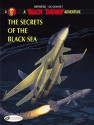 The Secrets Of The Black Sea: Buck Danny 2 - Francis Bergèse