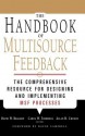 The Handbook Of Multisource Feedback The Comprehensive Resource For Designing And Implementing Msf Processes - Carol W. Timmreck, Allan H. Church, David W. Bracken, David Bracken