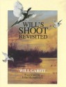 Will's Shoot Revisited - Will Garfit, John Humphreys, Will Garlit