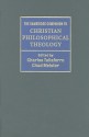 The Cambridge Companion to Christian Philosophical Theology - Charles Taliaferro, Chad V. Meister