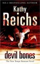 Devil Bones (Temperance Brennan, #11) - Kathy Reichs