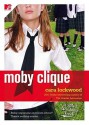 Moby Clique - Cara Lockwood