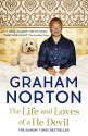 The Life and Loves of a He Devil: A Memoir - Graham Norton