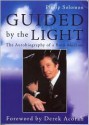 Guided By The Light: The Autobiography Of A Born Medium - Philip Solomon, Derek Acorah