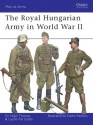 The Royal Hungarian Army in World War II - Nigel Thomas