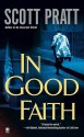 In Good Faith - Scott Pratt