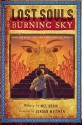 Lost Souls: Burning Sky - Jordan Weisman, Mel Odom