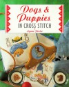 Dogs & Puppies (The Cross Stitch Collection) - Lynne Porter