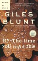 By the Time You Read This - Giles Blunt