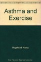 Asthma & Exercise - Nancy Hogshead, Gerald Secor Couzens