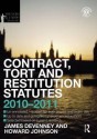 Contract, Tort and Restitution Statutes 2010-2011 - James Devenney, Howard Johnson