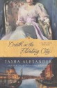 Death in the Floating City: A Lady Emily Mystery - Tasha Alexander