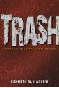 Trash: African Cinema from Below - Kenneth W. Harrow