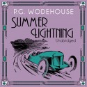 Summer Lightning - P.G. Wodehouse, John Wells