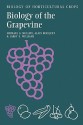 Biology of the Grapevine - Alain Bouquet, Larry E. Williams