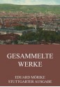 Gesammelte Werke: Erweiterte Ausgabe (German Edition) - Eduard Mörike