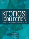 Kronos Collection - Volume 2: Arrangements by Osvaldo Golijov String Quartet - Kronos Quartet, Osvaldo Golijov, Osvaldo Golijov