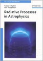 Radiative Processes in Astrophysics - George B. Rybicki, Alan P. Lightman