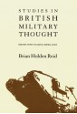 Studies in British Military Thought: Debates With Fuller and Liddell Hart - Brian Holden Reid