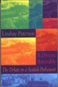 A Diverse Assembly: The Debate on a Scottish Parliament - Lindsay Paterson