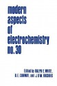 Modern Aspects of Electrochemistry 30 - Ralph E. White, Brian E. Conway, John O'M. Bockris