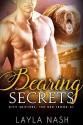 Bearing Secrets - Layla Nash