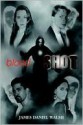 Bloodshot - James Walsh