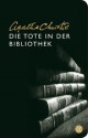 Die Tote in der Bibliothek - Barbara Heller, Agatha Christie