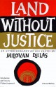 Land Without Justice - Milovan Djilas, Michael B. Petrovich