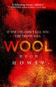Wool (Wool, #1) - Hugh Howey