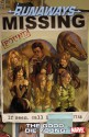 Runaways, Volume 3: The Good Die Young - Brian K. Vaughan, Adrian Alphona