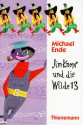 Jim Knopf und die Wilde 13 - Michael Ende