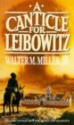 A Canticle For Leibowitz - Walter M. Miller Jr.