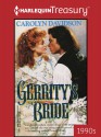 Gerrity's Bride (Harlequin Historical) - Carolyn Davidson