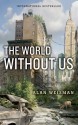 The World Without Us - Alan Weisman