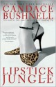 Lipstick Jungle - Candace Bushnell