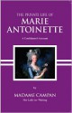 The Private Life of Marie Antoinette - Jeanne-Louise-Henriette Campan