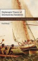 Diplomatic Theory of International Relations - Paul Sharp